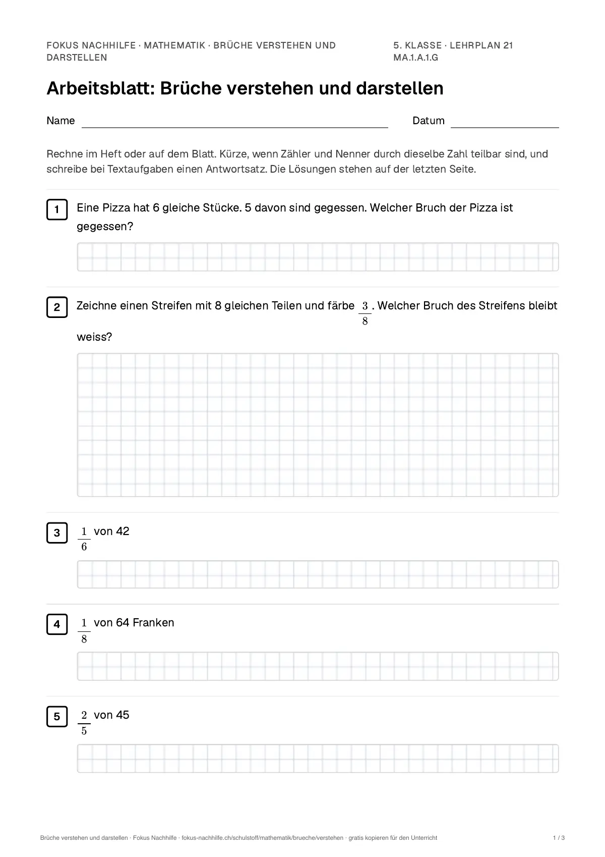 Arbeitsblatt Brüche verstehen und darstellen zum Ausfüllen mit Name und Datum: erste Seite, mit Lösungsblatt