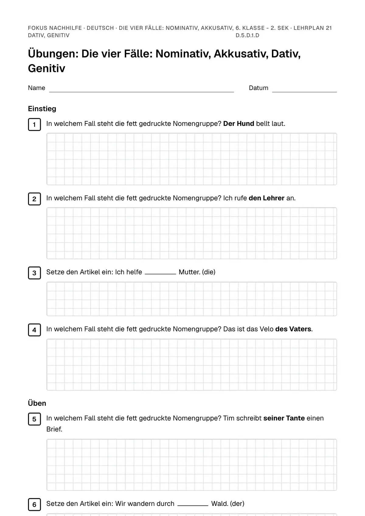 Übungsblatt Die vier Fälle: Nominativ, Akkusativ, Dativ, Genitiv zum Ausdrucken: erste Seite der Übungen, Lösungen auf eigenem Blatt