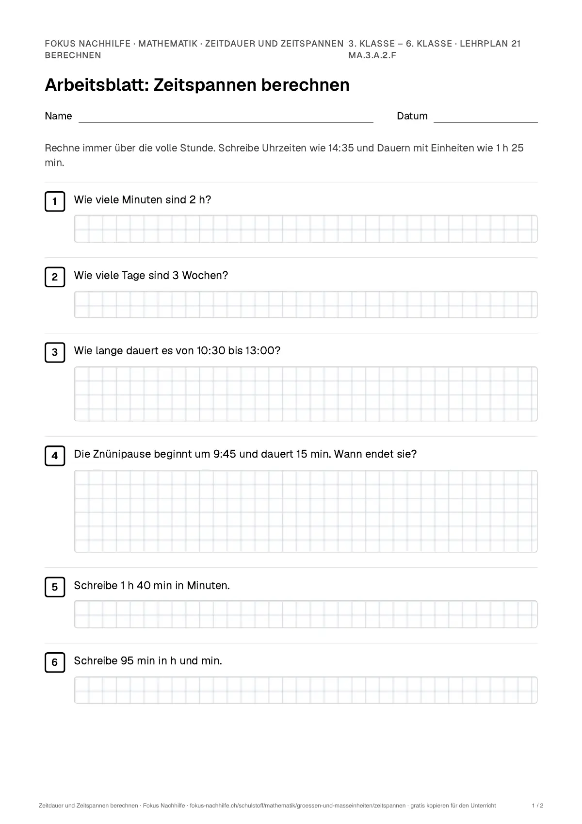 Arbeitsblatt Zeitdauer und Zeitspannen berechnen zum Ausfüllen mit Name und Datum: erste Seite, mit Lösungsblatt