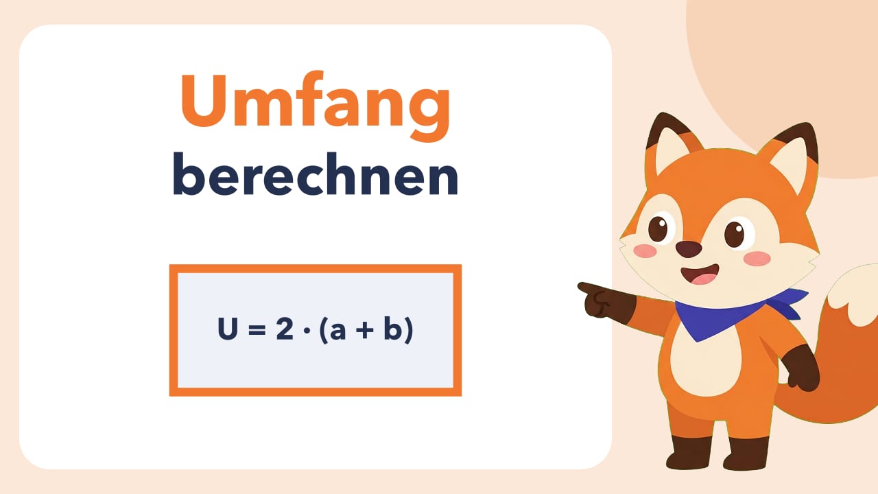 Erklärvideo «Umfang berechnen: Rechteck und Quadrat»: Vorschaubild mit Titel und Fox, dem Fuchs von Fokus Nachhilfe